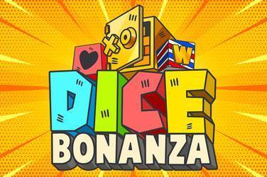 Dice bonanza