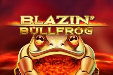 Blazin’ bullfrog