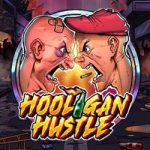 Hooligan hustle