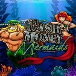 Cash money mermaids