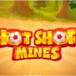 Hot shots mines